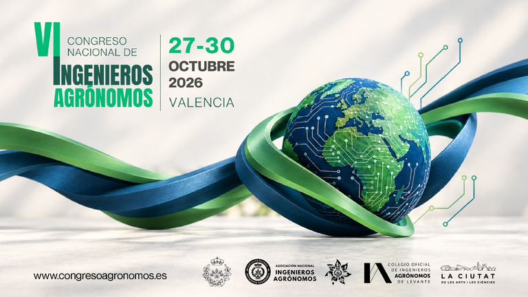 El VI Congreso Nacional de Ingenieros Agrónomos ya está en marcha: descubre todo lo que hemos preparado.